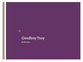 Geoffroy Troy