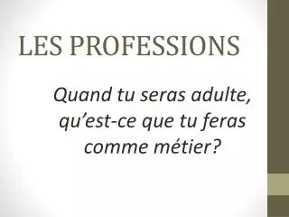 les professions