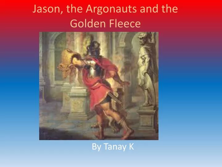 jason the argonauts and the golden fleece