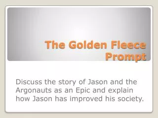 the golden fleece prompt