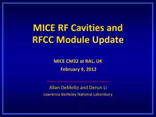 MICE RF Cavities and RFCC Module Update