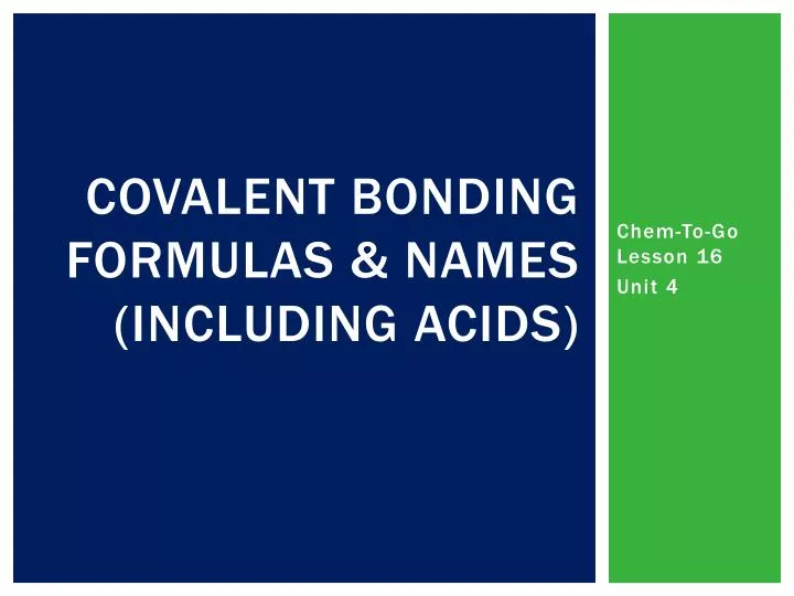 covalent bonding formulas names including acids