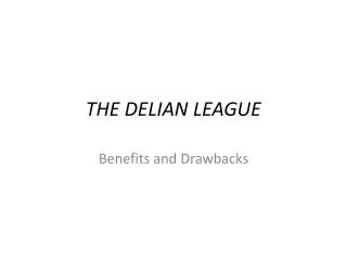THE DELIAN LEAGUE