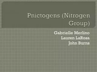 Pnictogens (Nitrogen Group)