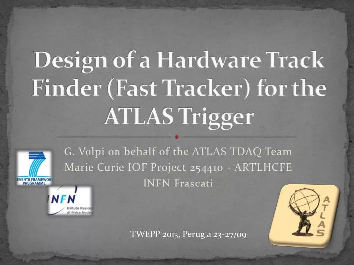 design of a hardware track finder fast tracker for the atlas trigger
