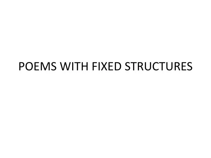 poems with fixed structures