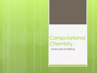 Computational Chemistry