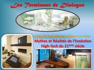 les terminaux de dialogue