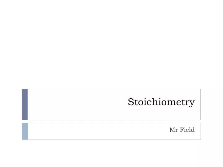 stoichiometry