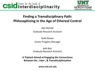 Finding a Transdisciplinary Path: Philosophizing in the Age of Ethereal Control