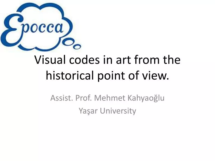 visual codes in art from the historical point of view