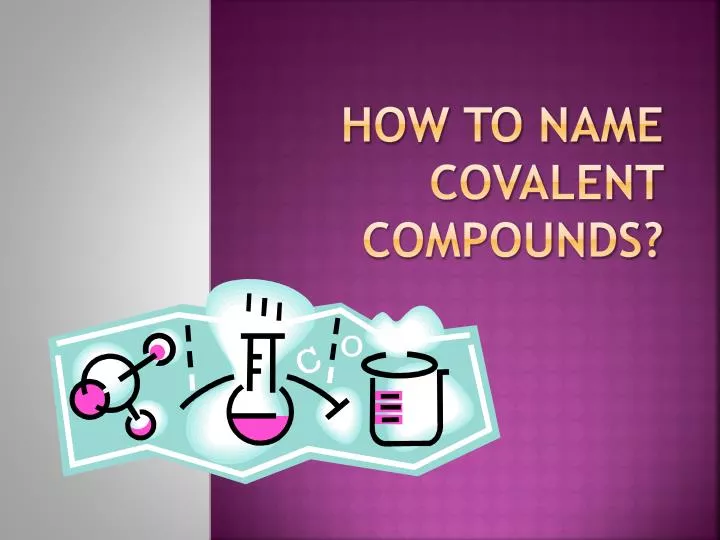how to name covalent compounds