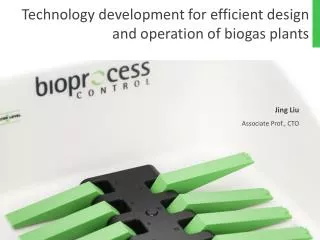 Technology development for efficient design and operation of biogas plants
