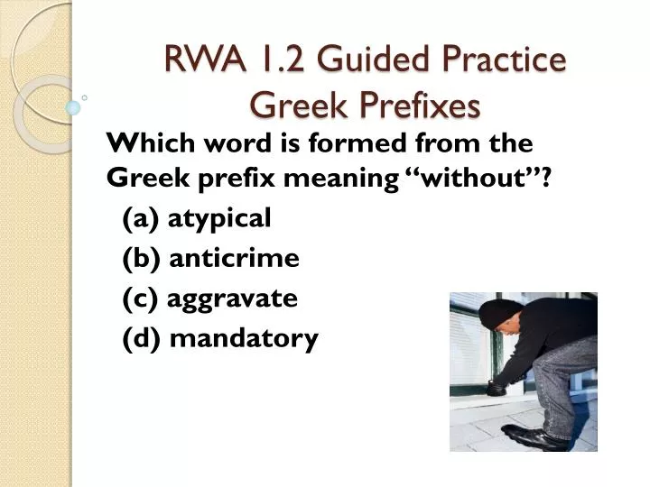 rwa 1 2 guided practice g reek prefixes