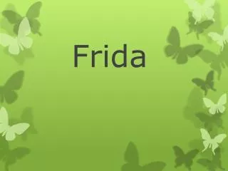frida