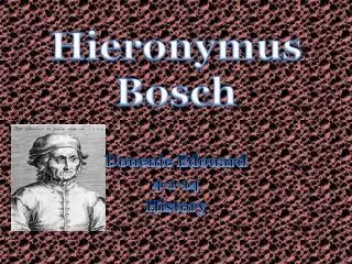 Hieronymus Bosch