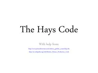 The Hays Code