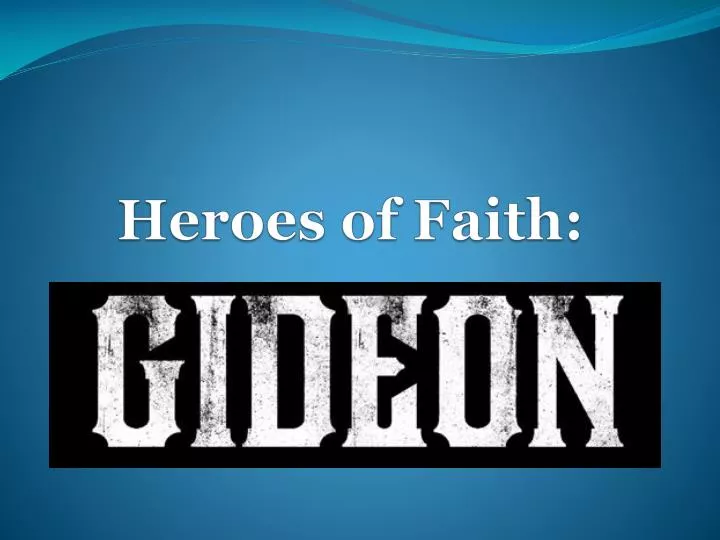 heroes of faith