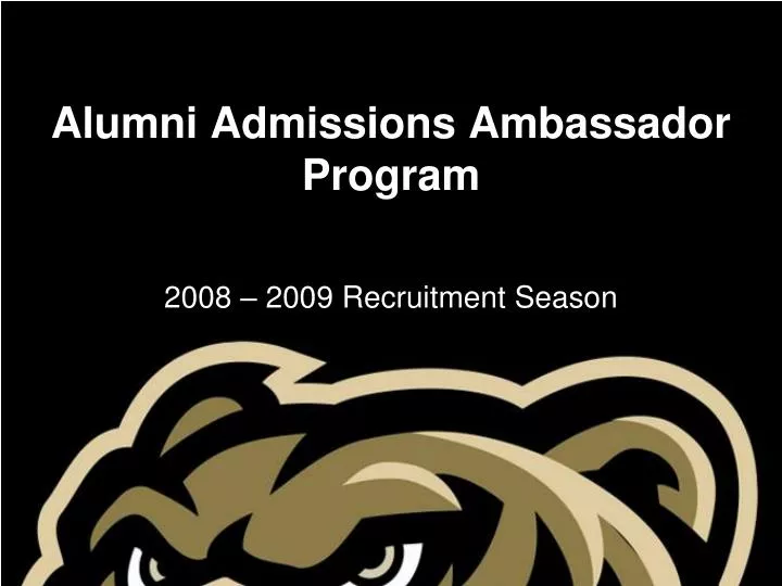 alumni admissions ambassador program 2008 2009 recruitment season