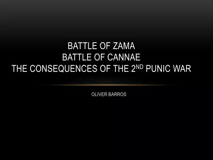battle of zama battle of cannae the consequences of the 2 nd punic war