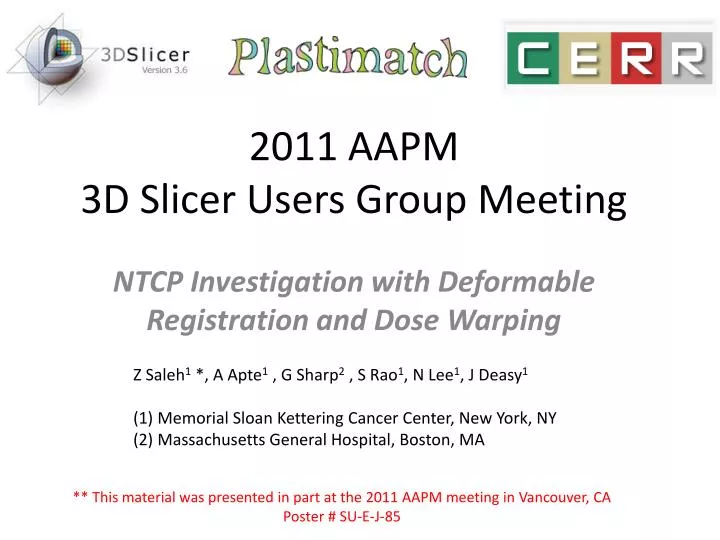 2011 aapm 3d slicer users group meeting