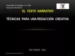 EL TEXTO NARRATIVO TÉCNICAS PARA UNA REDACCIÓN CREATIVA - slide 1