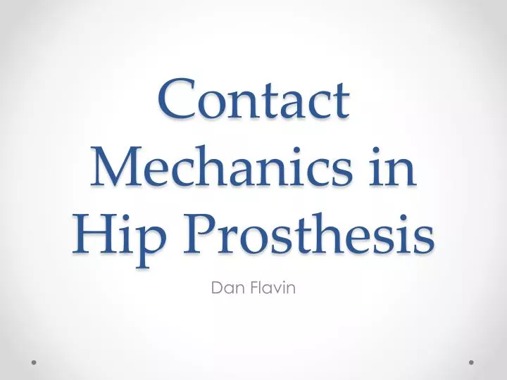 contact mechanics in hip prosthesis