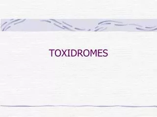 TOXIDROMES