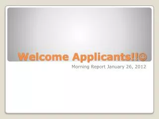 Welcome Applicants!! ?