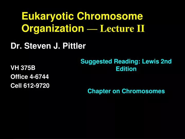 eukaryotic chromosome organization lecture ii