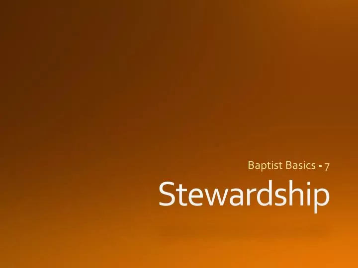 baptist basics 7