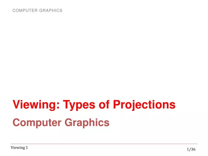 viewing types of projections