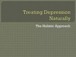 Treating Depression Naturally