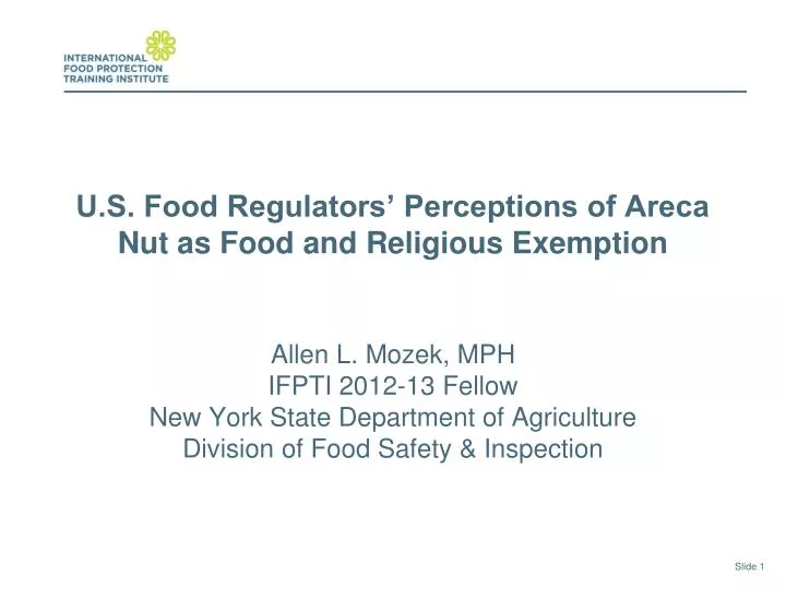 u s food regulators perceptions of areca nut as food and religious exemption
