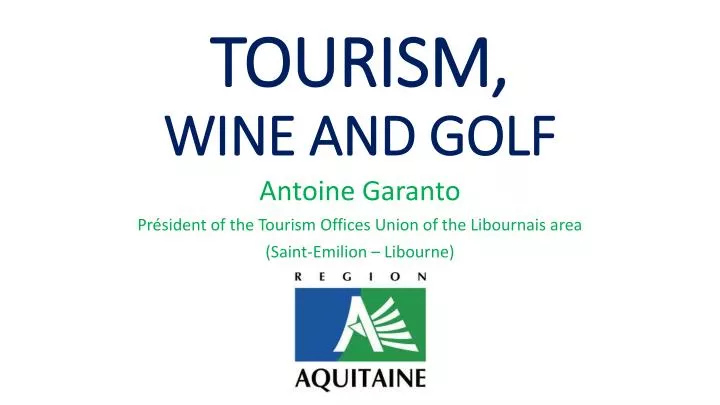 tourism wine and golf