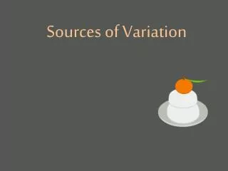 Sources of Variation