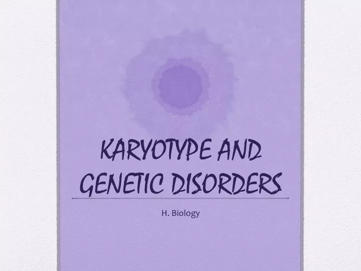 karyotype and genetic disorders