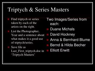 Triptych &amp; Series Masters