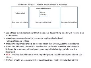 Oral History Project: Triptych Requirements &amp; Assembly