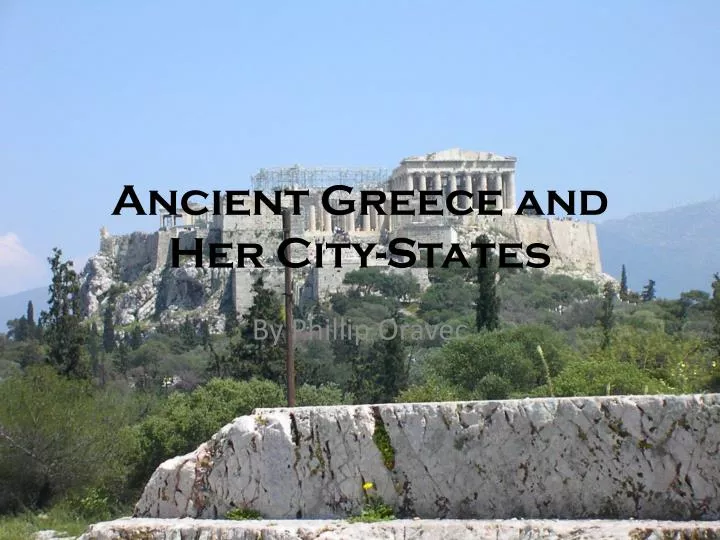 ancient greece and her city states