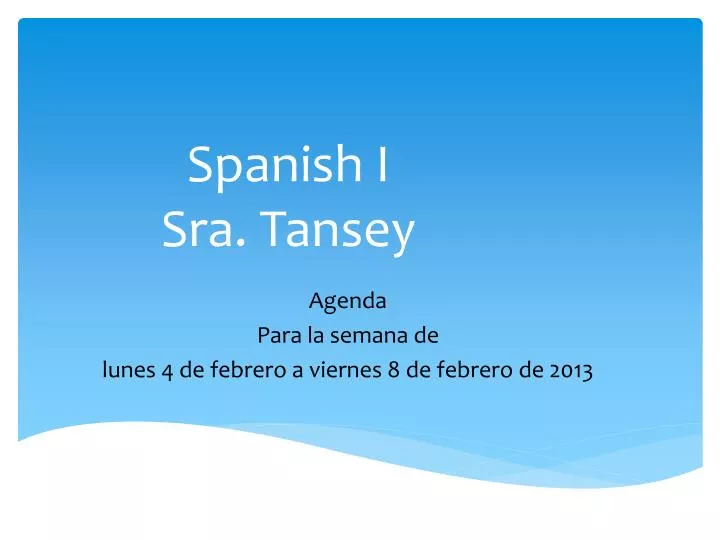 spanish i sra tansey