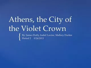 Athens, the City of the Violet Crown