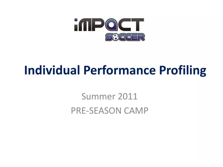individual performance profiling