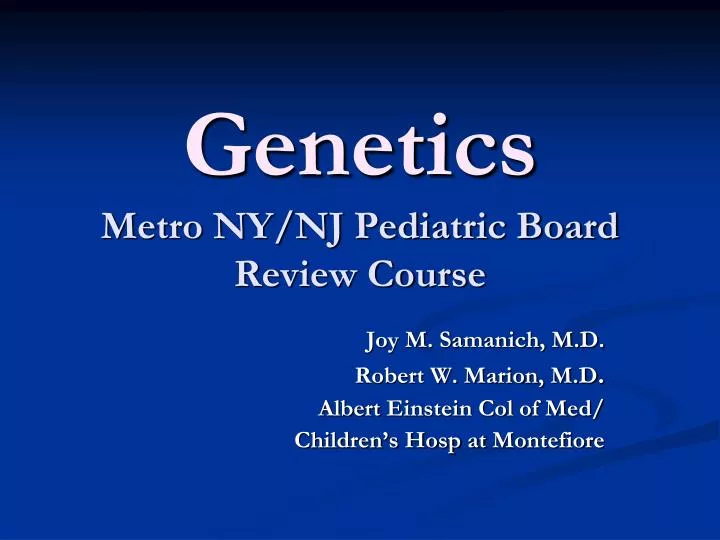 genetics metro ny nj pediatric board review course
