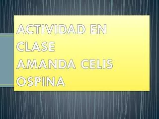 actividad en clase amanda celis ospina