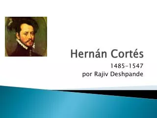 hern n cort s