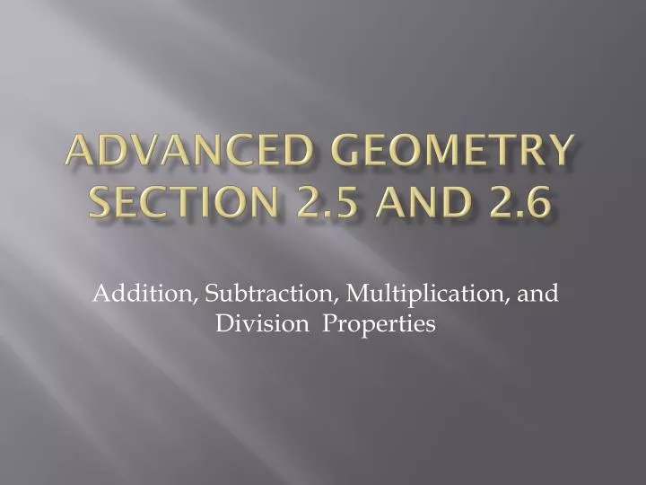 advanced geometry section 2 5 and 2 6
