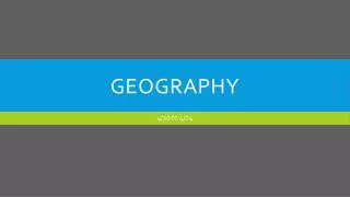 Geography