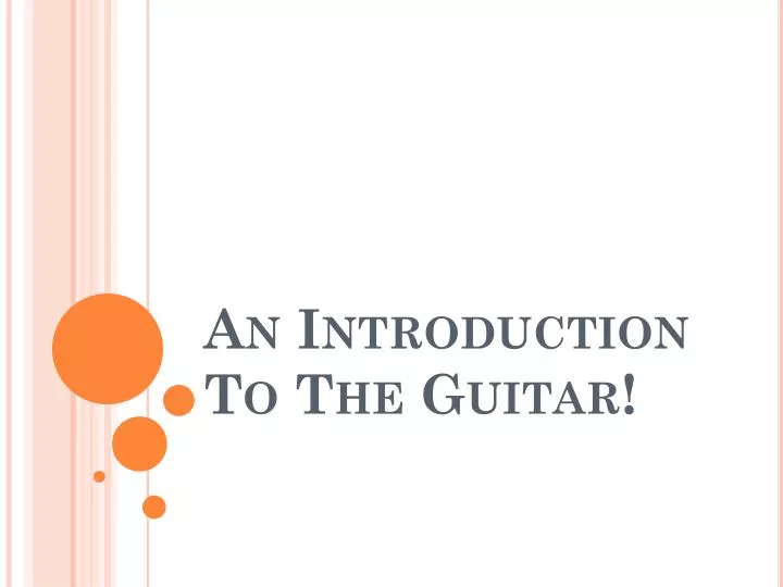 an introduction to the guitar