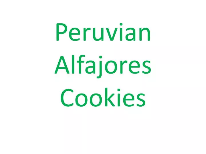 peruvian alfajores cookies